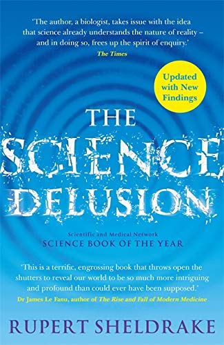 Book cover: "The Science Delusion" by Rupert Sheldrake, with blue spiral design.