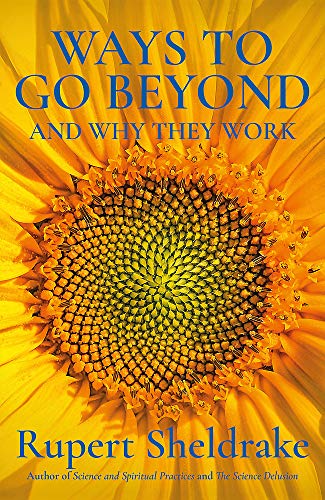 Book cover with a sunflower and title “Ways to Go Beyond” by Rupert Sheldrake.