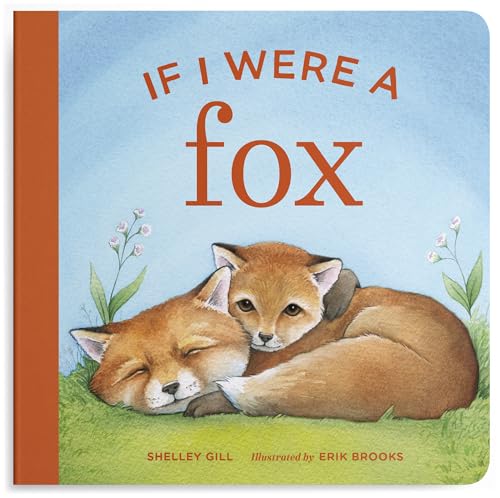 Two foxes cuddle in a grassy field on the cover of a board book.