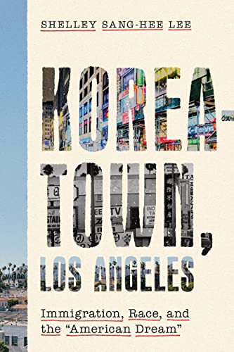 Book cover for "Koreatown" by Shelley Sang-Hee Lee, with city imagery.