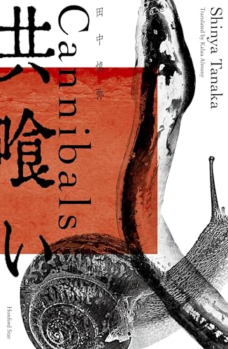 Book cover titled Cannibals featuring a black and white snail against a red square.