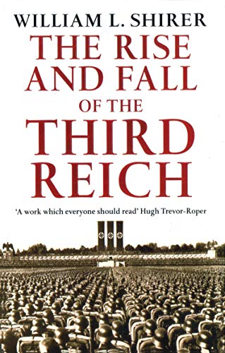 Book cover of "The Rise and Fall of the Third Reich" with Nazi soldiers.