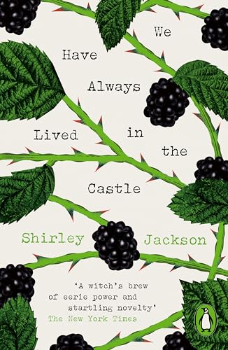 Book cover with blackberries and thorns, title "We Have Always Lived in the Castle".
