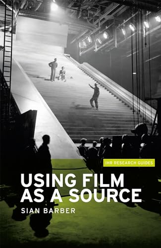 Book cover: “Using Film as a Source” with a film set image.