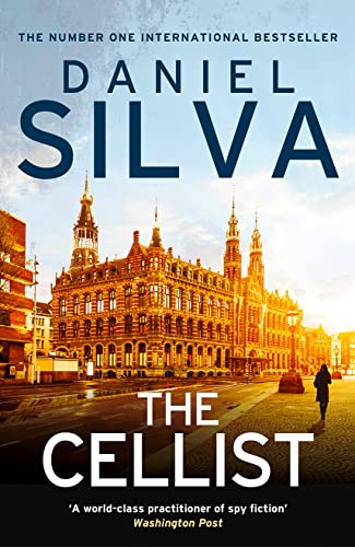 Book cover for The Cellist by Daniel Silva featuring a European city square at sunset.
