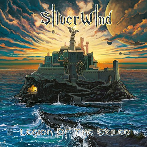 Album cover for Silver Wind’s “Legion Of The Exiled” featuring a fantasy castle.