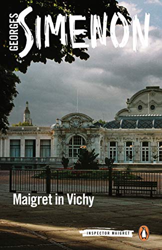 Book cover: “Maigret in Vichy” with a grand building and stormy sky.