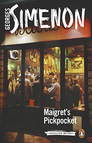 Book cover: dimly lit Parisian street scene, “Maigret’s Pickpocket” title.