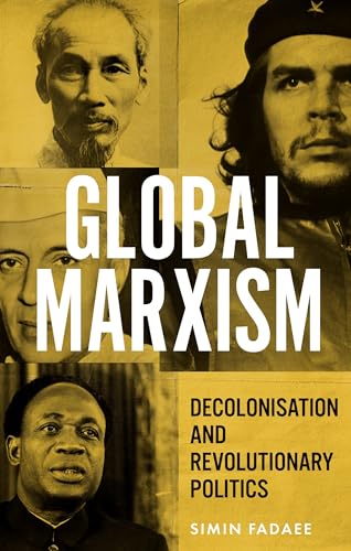 Book cover featuring portraits of revolutionary figures and the title “Global Marxism.”