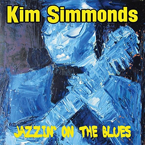 CD cover: Kim Simmonds playing a blue guitar, abstract painting.