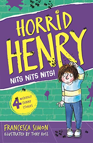 Book cover: "Horrid Henry" titled "Nits Nits Nits!", boy scratching head.