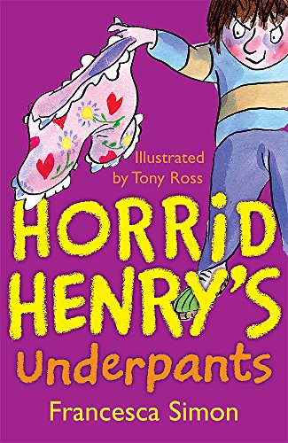 Book cover: Horrid Henry holding floral underpants, illustrated by Tony Ross.