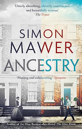 Book cover for "Ancestry" by Simon Mawer, featuring a Victorian house.