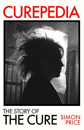 Book cover for "Curepedia" featuring a silhouetted Robert Smith.