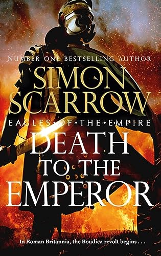 Book cover: Roman soldier with fiery background, title "Death to the Emperor".
