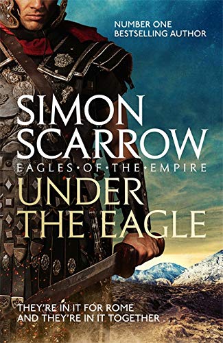 Roman soldier in armor holding a sword, book cover for "Under the Eagle".