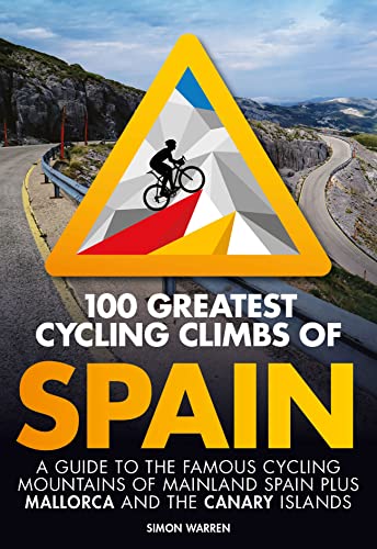 Book cover: cyclist on mountain road, titled "100 Greatest Cycling Climbs of Spain".