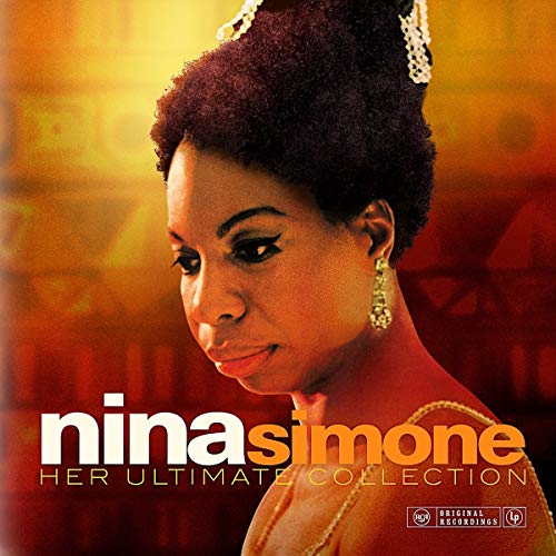 Nina Simone portrait album cover, warm tones, text reads “Nina Simone Her Ultimate Collection.”