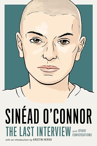 Illustration of Sinead O’Connor, book cover for “The Last Interview.”