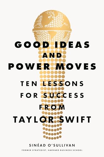 Book cover: gold microphone graphic over white, text reads "Good Ideas and Power Moves.
