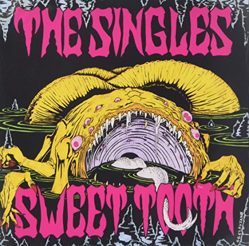 CD cover for "Sweet Tooth" by The Singles, featuring a yellow monster.