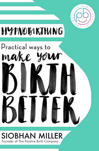 Book cover for "Hypnobirthing" with hand-lettered title and teal background.