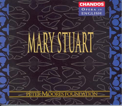 CD cover for "Mary Stuart" opera, gold lettering on dark floral pattern.