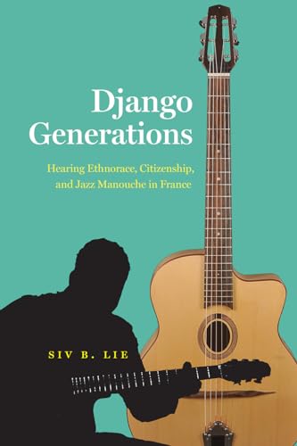 Book cover: "Django Generations" with guitar and silhouetted musician.
