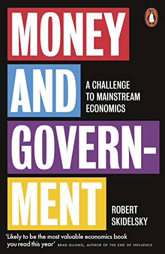 Book cover: "Money and Government" by Robert Skidelsky, Penguin edition.