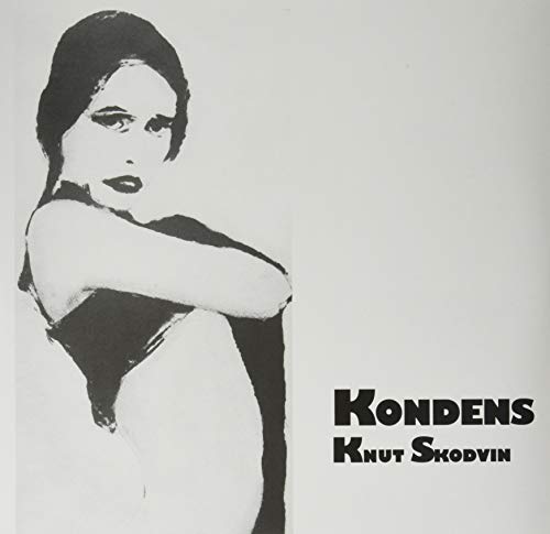 Black and white album cover featuring a woman and text "Kondens Knut Skodvin".