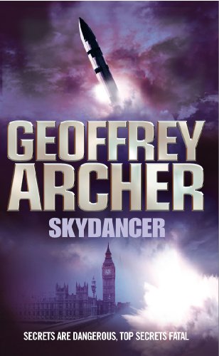 Book cover: “Skydancer” by Geoffrey Archer, missile over Big Ben, explosion.