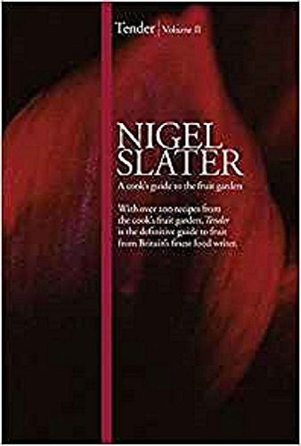 Cookbook cover: “Tender Volume II” by Nigel Slater, featuring a peach.