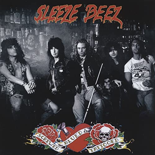 CD cover for Sleeze Beez’s “Screwed, Blued & Tattooed” featuring a band portrait.