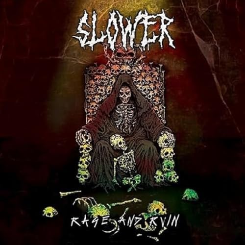 Album cover for "Slower - Rage And Ruin" featuring a skeletal figure on a throne.