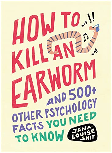 Book cover with red text, an earworm illustration, and psychology facts.