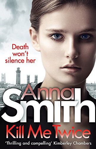 Book cover: woman’s face with city skyline, title “Kill Me Twice” in bold.