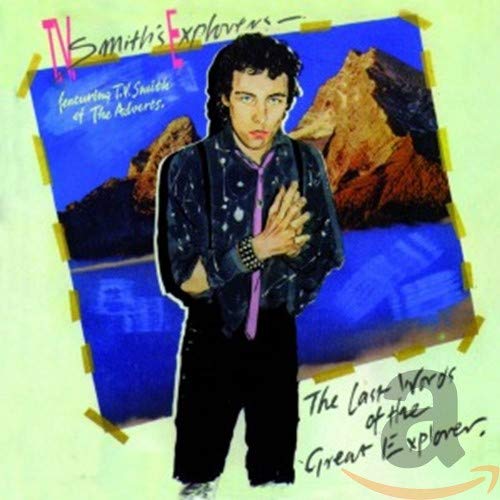 CD cover: man in suit before mountains, text “Tv Smiths Explorers”.