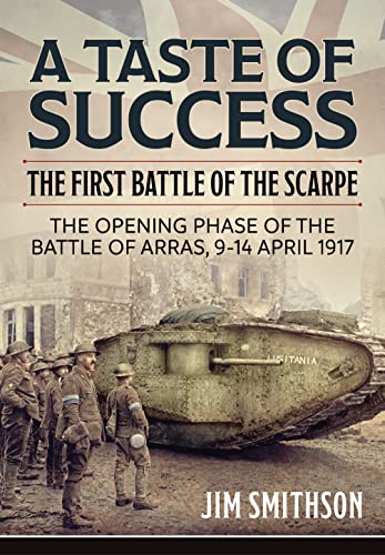 Book cover: "A Taste of Success" depicting WWI soldiers and a tank.