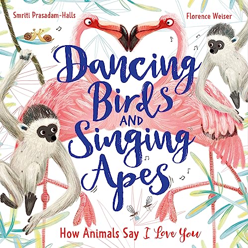 Book cover with illustrated flamingos and monkeys, titled “Dancing Birds and Singing Apes.”