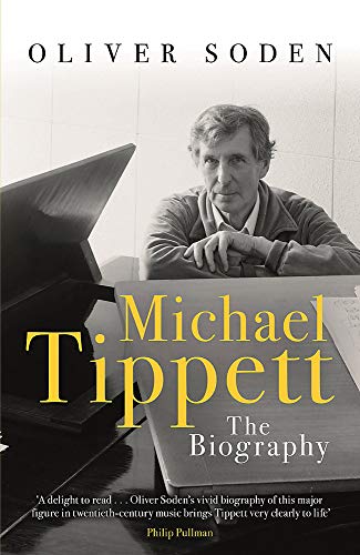 Book cover: "Michael Tippett: The Biography" with a portrait of the composer.