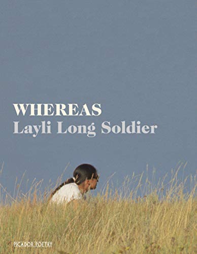 Book cover of Whereas by Layli Long Soldier featuring a person in tall grass.