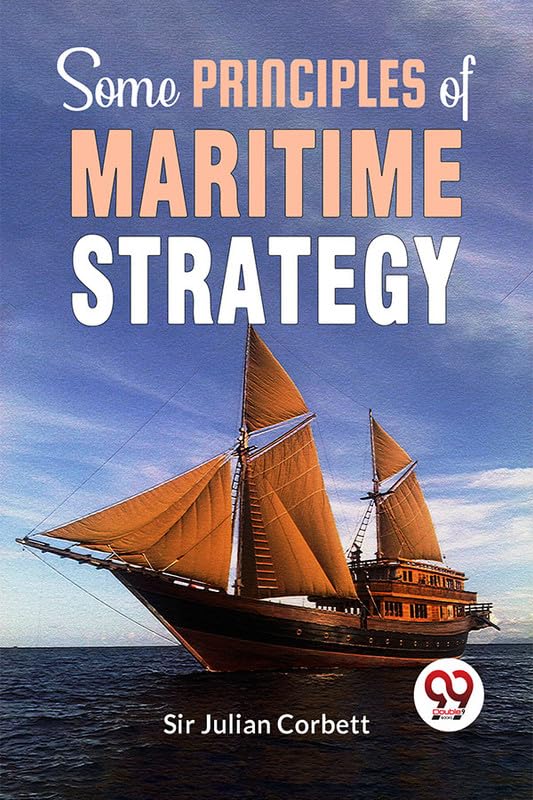 Book cover: “Some Principles of Maritime Strategy” with a sailing ship.