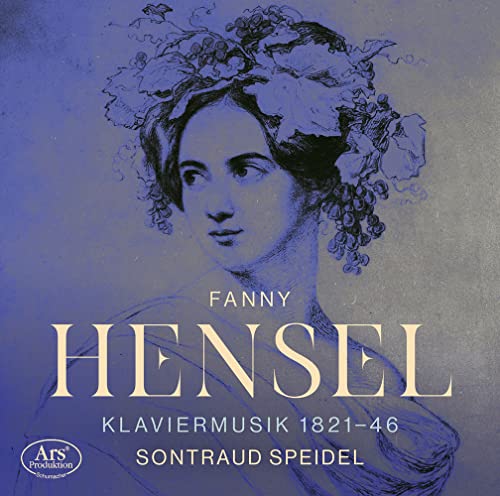 CD cover: Portrait of Fanny Hensel with floral wreath and text.