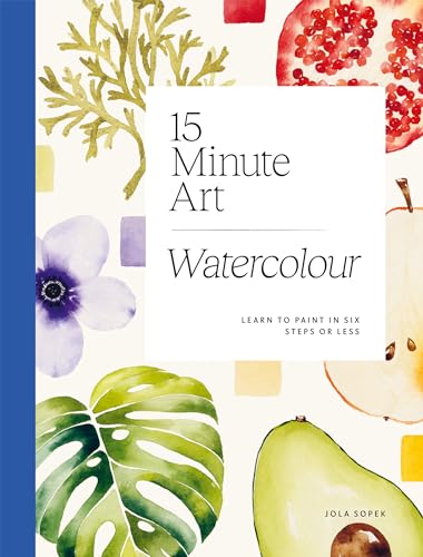 Book cover titled 15-Minute Art Watercolour featuring various watercolor illustrations of plants and fruit.