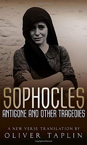 Book cover: woman in headscarf, title "Sophocles Antigone and Other Tragedies.