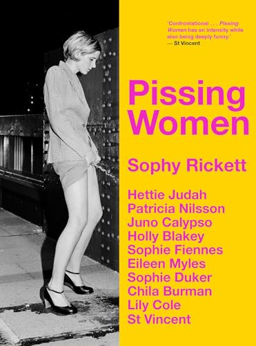 Book cover with a woman urinating against a wall, titled "Pissing Women".