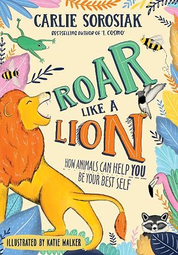 Book cover with illustrated lion roaring, surrounded by colorful animals and plants.
