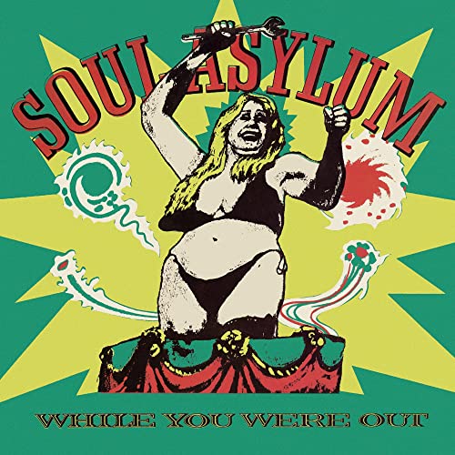 Soul Asylum album cover: woman with wrench, starburst background, bold text.