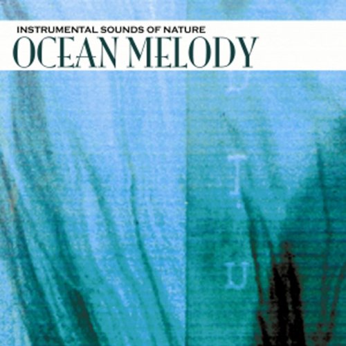 CD cover for “Ocean Melody” with abstract blue water imagery.