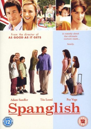 DVD cover for "Spanglish" featuring actors Adam Sandler, Téa Leoni, and Paz Vega.